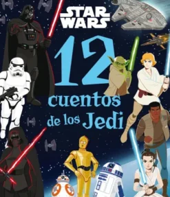 STAR WARS: 12 CUENTOS DE LOS JEDI [RUSTICA]