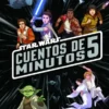 STAR WARS: CUENTOS DE 5 MINUTOS [CARTONE]