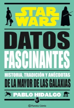 STAR WARS: DATOS FASCINANTES [CARTONE]