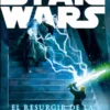 STAR WARS: EL RESURGIR DE LA FUERZA OSCURA [RUSTICA]