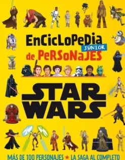 STAR WARS: ENCICLOPEDIA JUNIOR DE PERSONAJES [CARTONE]