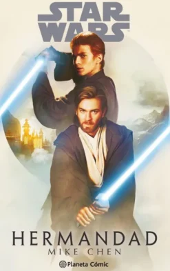 STAR WARS: HERMANDAD [RUSTICA]