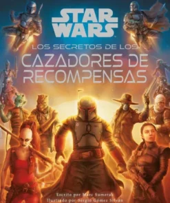STAR WARS: LOS SECRETOS DE LOS CAZADORES DE RECOMPENSAS [CARTONE]