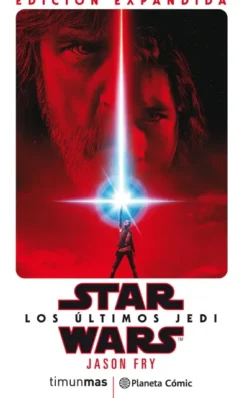 STAR WARS: LOS ULTIMOS JEDI [RUSTICA]