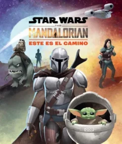 STAR WARS THE MANDALORIAN: ESTE ES EL CAMINO [CARTONE]