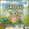 STAR WARS: THE MANDALORIAN GROGU (COZY COLORING) [RUSTICA]