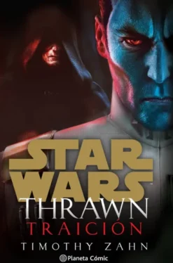 STAR WARS: THRAWN, TRAICION (NOVELA) [RUSTICA]