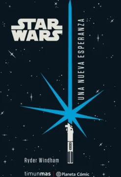 STAR WARS UNA NUEVA ESPERANZA (NOVELA) [RUSTICA]