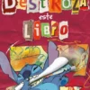 STITCH: DESTROZA ESTE LIBRO [RUSTICA]