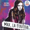 STRANGER THINGS: MAX, LA FUGITIVA [RUSTICA]