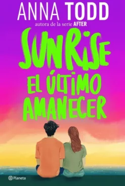 SUNRISE. EL ULTIMO AMANECER [RUSTICA]