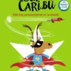 SUPER CARIBU Nº2: SOLO HAY UN SUPERHEROE EN LA CIUDAD [CARTONE]