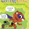 SUPERDOS Y LOS PEDOS EXPLOSIVOS (SUPERDOS VOL.2) [CARTONE]