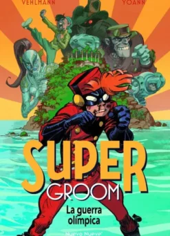 SUPERGROOM VOL.2: LA GUERRA OLIMPICA [CARTONE]