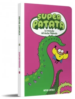 SUPERPATATA VOL.07: LA REVANCHA DEL DOCTOR MALEVOLO [RUSTICA]