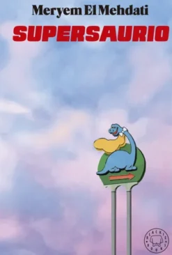 SUPERSAURIO [CARTONE]