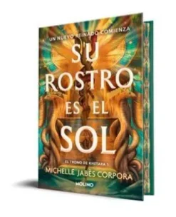 SU ROSTRO ES EL SOL (EL TRONO DE KHETARA 1) (EDICION ESPECIAL LIMITADA) [CARTONE]