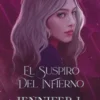 SUSPIRO DEL INFIERNO, EL (LOS ELEMENTOS OSCUROS III) [RUSTICA]