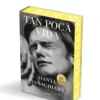 TAN POCA VIDA (EDICION 10.º ANIVERSARIO) [CARTONE]