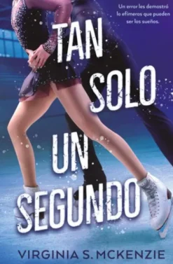 TAN SOLO UN SEGUNDO [BOLSILLO]