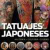 TATUAJES JAPONESES [RUSTICA]