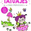 TATUAJES PARA PRINCESAS: PRINCESA LUCIA [RUSTICA]