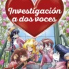 TEA STILTON DETECTIVES DEL CORAZON Nº08: INVESTIGACION A DOS VOCES [CARTONE]
