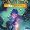 TEA STILTON ENCANTO Nº09: EL CORAZON DE LUZ [CARTONE]