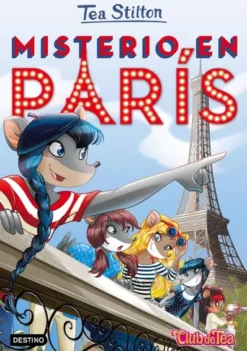 TEA STILTON Nº04: MISTERIO EN PARIS [CARTONE]
