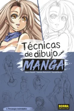 TECNICAS DE DIBUJO MANGA VOL.03: PERSONAJES INOLVIDABLES [RUSTICA]