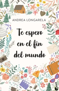 TE ESPERO EN EL FIN DEL MUNDO [BOLSILLO]