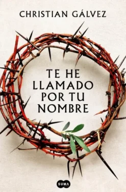 TE HE LLAMADO POR TU NOMBRE [CARTONE]