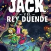 TEMERARIO JACK Y EL REY DUENDE, EL (TEMERARIO JACK VOL.2) [CARTONE]
