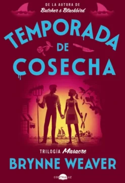 TEMPORADA DE COSECHA (TRILOGIA MASACRE 2) [RUSTICA]