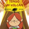 TENGO UN VOLCAN [CARTONE]