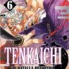 TENKAICHI: LA BATALLA DEFINITIVA Nº06 [RUSTICA]