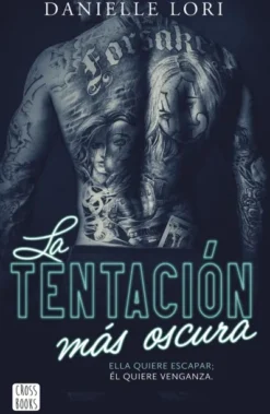 TENTACION MAS OSCURA, LA (SEDUCCION 3) [RUSTICA]