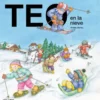 TEO EN LA NIEVE [CARTONE]