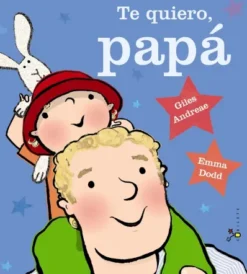 TE QUIERO PAPA [CARTONE]