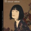 TERCER AMOR, EL [RUSTICA]