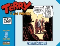 TERRY Y LOS PIRATAS (1938-1939): CAUTIVA DE SANJAK [CARTONE]