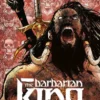 THE BARBARIAN KING Nº02: EL REY CAIDO [RUSTICA]
