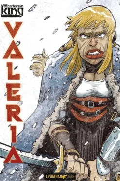 THE BARBARIAN KING: VALERIA [RUSTICA]