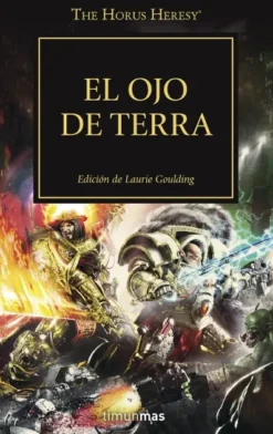 THE HORUS HERESY Nº35: EL OJO DE TERRA (WARHAMMER 40.000) [RUSTICA]