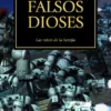 THE HORUS HERESY Nº02: FALSOS DIOSES (WARHAMMER 40.000) [RUSTICA]
