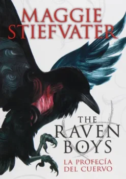 THE RAVEN BOYS I: LA PROFECIA DEL CUERVO [RUSTICA]