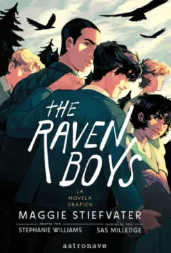 THE RAVEN BOYS VOL.1 (LA NOVELA GRAFICA) [RUSTICA]