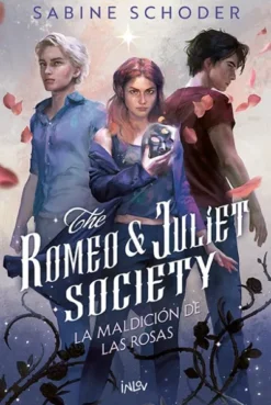 THE ROMEO & JULIET SOCIETY 1: LA MALDICION DE LAS ROSAS [RUSTICA]