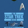 THE STAR TREK BOOK: STRANGE NEW WORLDS BOLDLY EXPLAINED [CARTONE]