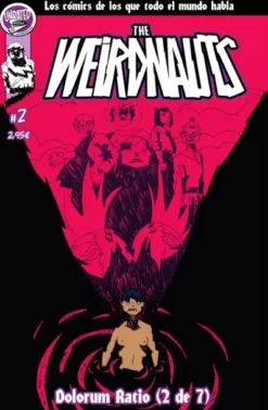 THE WEIRDNAUTS Nº02: DOLORUM RATIO (2 DE 7) [GRAPA]